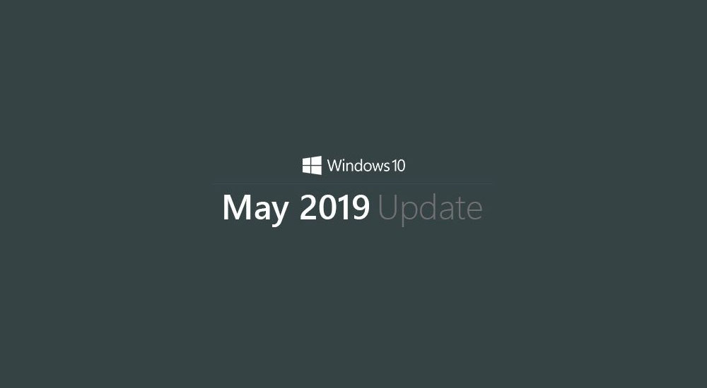 Windows 10 May 2019